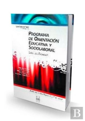 Programa De Orientación Educativa Y Sociolaboral (Libro Del Profesor)