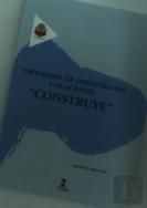 Programa De Orientación Vocacional ''Construye''