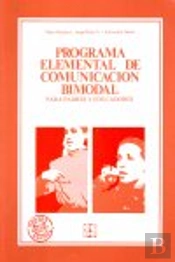 Programa Elemental De Comunicación Bimodal. Para Padres Y Educadores