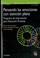 Programa Emociones De 6 A 12 Años (Pensando Las Emociones Con Atencion Plena)