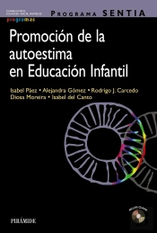 Programa Sentia. Promoción De La Autoestima En Educación Infantil