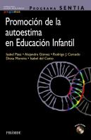 Programa Sentia. Promoción De La Autoestima En Educación Infantil