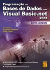 Programação de Bases de Dados com Visual Basic.net 2003 