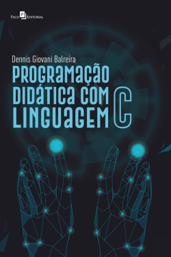 Bertrand.pt - Programação Didática Com Linguagem C