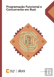 Programação Funcional E Concorrente Em Rust