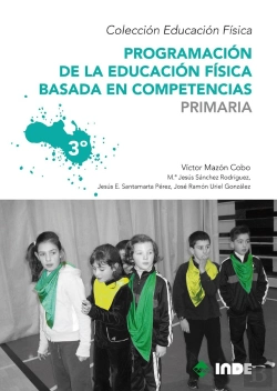 Bertrand.pt - Programación De La Educación Física Basada En Competencias. Primaria. 3º