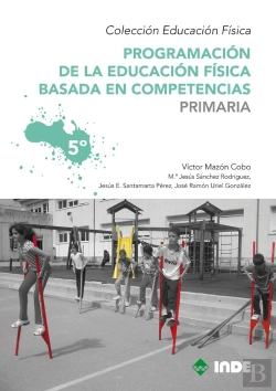 Bertrand.pt - Programación De La Educación Física Basada En Competencias. Primaria. 5º