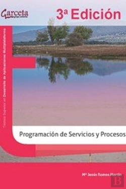 Bertrand.pt - Programacion De Servicios Y Procesos - 3ª Edicion