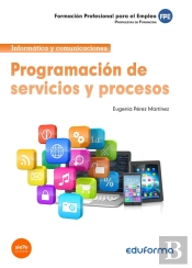 Programación De Servicios Y Procesos. Propuestas De Formación. Formación Profesional Para El Empleo