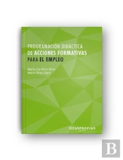 Programacion Didactica De Acciones Formativas Para El Empleo