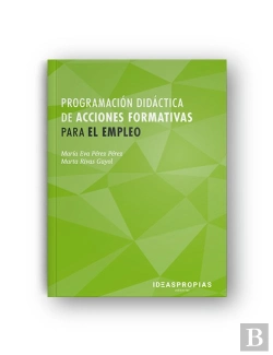 Bertrand.pt - Programacion Didactica De Acciones Formativas Para El Empleo
