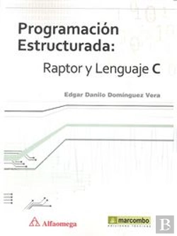Bertrand.pt - Programación Estructurada: Raptor Y Lenguaje C