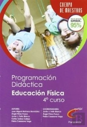 Programación Y Unidad Didáctica. Educación Física (4º Curso)