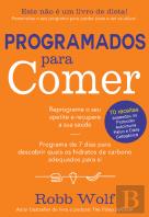 Programados para Comer