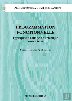 Bertrand.pt - Programation Fonctionnelle ; Appliquee A L'Analyse Numerique Matricielle