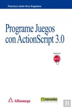 Bertrand.pt - Programe Juegos Con Actionscript 3.0