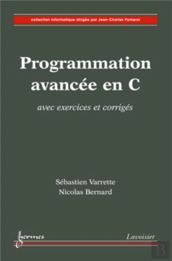 Bertrand.pt - Programmation Avancée En C Avec Exercices Corrigés