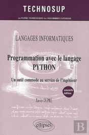 Programmation Avec Le Langage Python (2e Édition)