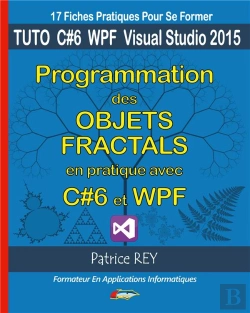 Bertrand.pt - Programmation Des Objets Fractals Avec C Et Wpf