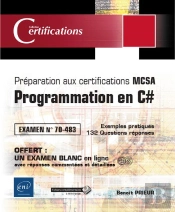 Programmation En C# - Preparation Aux Certifications Mcsa - Examen 70-483
