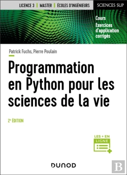 Bertrand.pt - Programmation En Python Pour Les Sciences De La Vie (2e Édition)