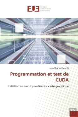 Bertrand.pt - Programmation Et Test De Cuda - Initiation Au Calcul Parallele Sur Carte Graphique