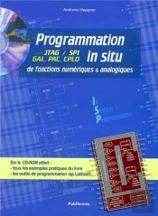 Programmation In Situ De Fonctions Numeriques Et Analogiques - Jtag/Spi, Gal, Pac, Cpld