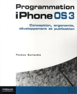 Bertrand.pt - Programmation Iphone Os3 ; Conception, Ergonomie, Développement Et Publication