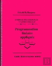 Programmation Linéaire Appliquée, Corrigé Des Exercices D'Apprentissage.