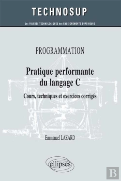 Bertrand.pt - Programmation ; Programmation En C ; Cours Techniques Et Exercices Corrigés