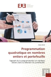 Programmation Quadratique En Nombres Entiers Et Portefeuille - L'Apport De La Programmation En Nombr