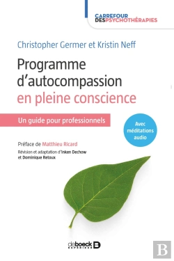Bertrand.pt - Programme D'Autocompassion En Pleine Consciente