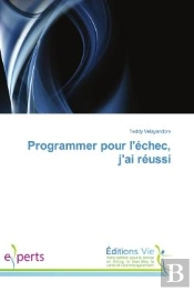 Programmer Pour L'Echec, J'Ai Reussi