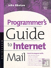 Programmer'S Guide To Internet Mail