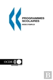 Programmes Scolaires: Mode D'Emploi