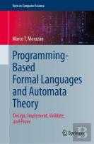 Programming-Based Formal Languages And Automata Theory