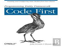 Programming Entity Framework: Code First