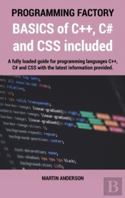 Programming Factory: Basics Of C++, C# A