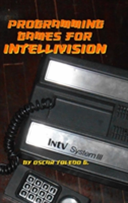 Bertrand.pt - Programming Games For Intellivision