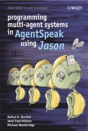 Programming Multi-Agent Systems In Agentspeak Using Jason
