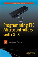 Programming Pic Microcontrollers With Xc8