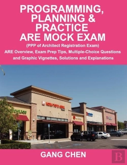 Bertrand.pt - Programming, Planning & Practice Are Mock Exam (Ppp Of Architect Registration Exam)