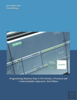 Bertrand.pt - Programming Siemens Step 7 (Tia Portal), A Practical And Understandable Approach, 2nd Edition