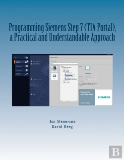 Bertrand.pt - Programming Siemens Step 7 (Tia Portal), A Practical And Understandable Approach