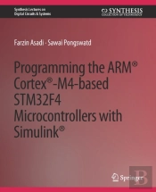 Programming The Armâ® Cortexâ®-M4-Based Stm32f4 Microcontrollers With Simulinkâ®