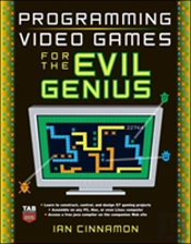Programming Video Games For The Evil Genius