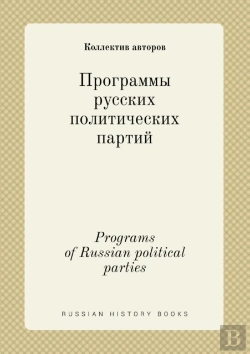 Bertrand.pt - Programs Of Russian Political Parties