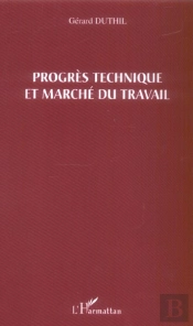 Progrès Technique Et Marché Du Travail