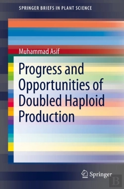 Bertrand.pt - Progress And Opportunities Of Doubled Haploid Production