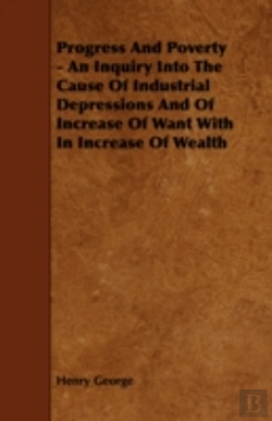 Bertrand.pt - Progress And Poverty - An Inquiry Into T